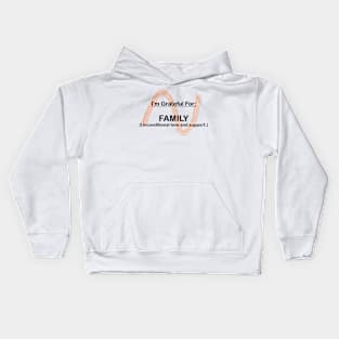 I AM GRATEFUL FOR FAMILY Kids Hoodie